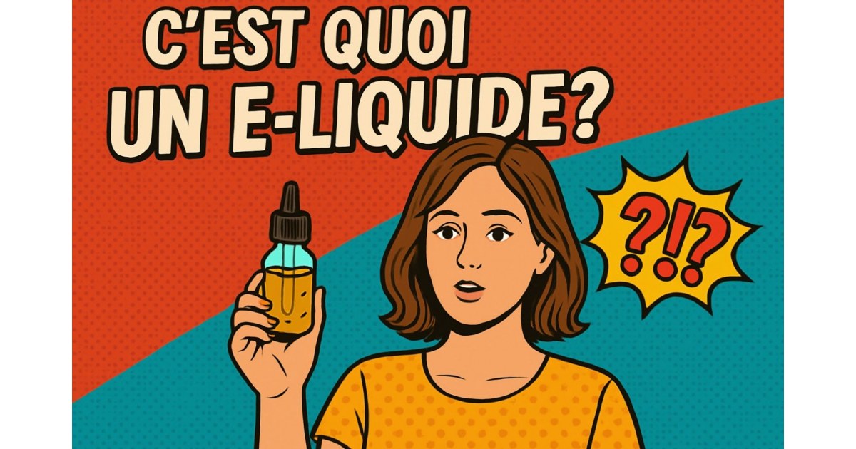 Illustration pédagogique expliquant ce qu’est un e-liquide