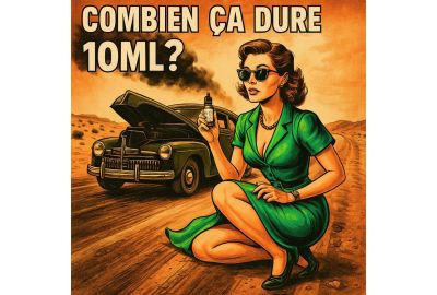 Illustration BD rétro d’une femme en robe verte accroupie à côté d’une vieille voiture en panne dans un désert, tenant un flacon d’e-liquide sous le titre “COMBIEN ÇA DURE 10ML ?”.