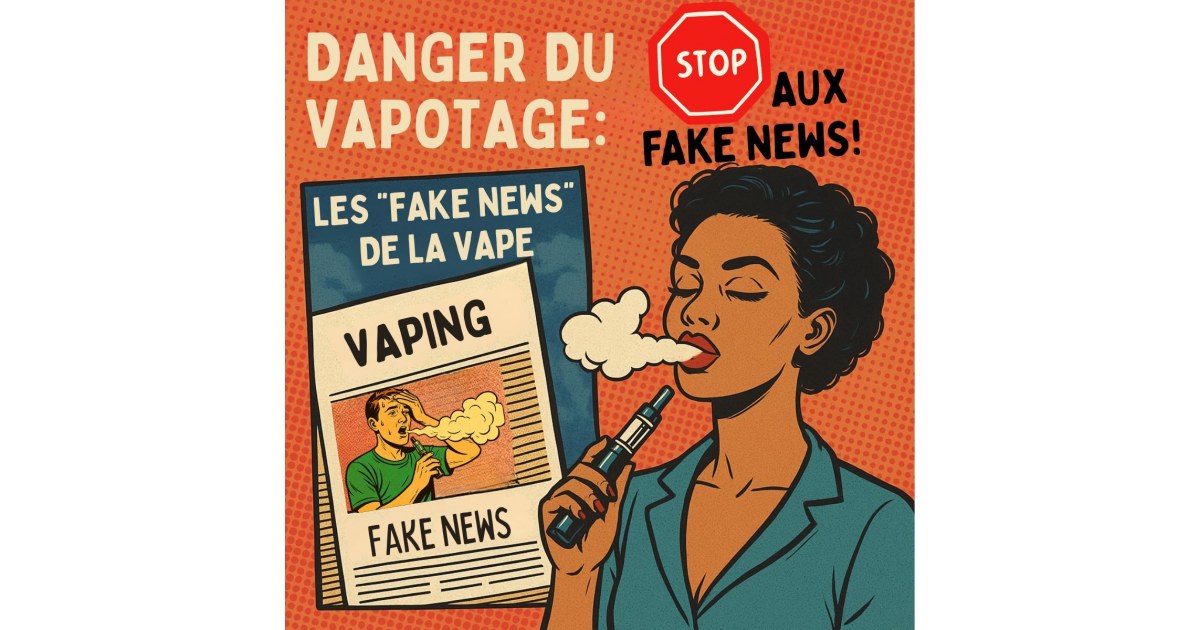 Illustration rétro style comic book : une femme vapote, un journal avec le titre Les fake news de la vape, et le texte DANGER DU VAPOTAGE : STOP AUX FAKE NEWS ! en haut.