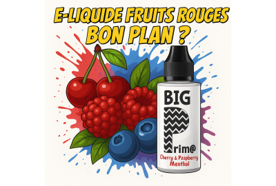 E-liquide fruits rouges 100ml Big Prim@ saveur cerise, framboise et menthol