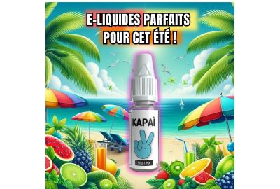 E-liquide parfait pour l'été