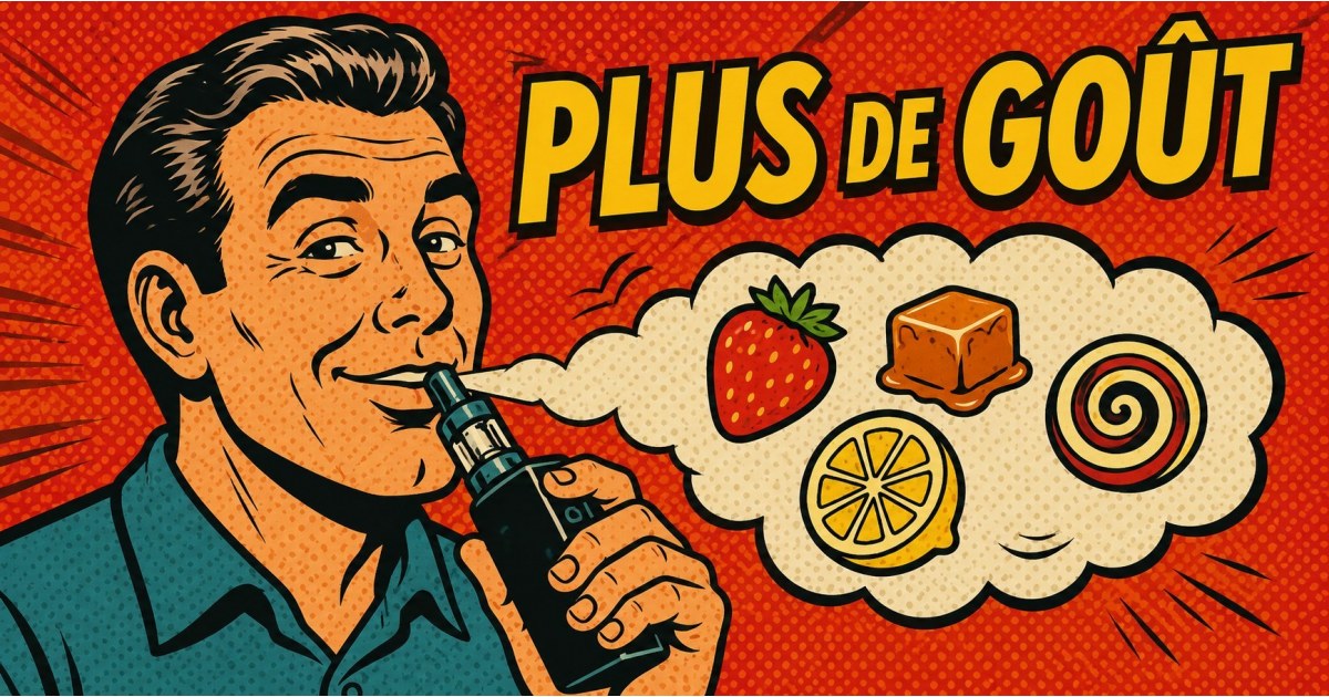 Illustration rétro bande dessinée d’un homme vapotant, avec un nuage de vapeur montrant fraise, caramel, citron et réglisse sous le titre “PLUS DE GOÛT”.