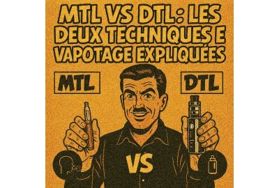 Illustration rétro style bande dessinée montrant un homme à moustache tenant une cigarette électronique MTL d’un côté et une cigarette électronique DTL de l’autre, avec le titre MTL vs DTL : les deux techniques de vapotage expliquées