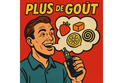 Illustration rétro bande dessinée d’un homme vapotant, avec un nuage de vapeur montrant fraise, caramel, citron et réglisse sous le titre “PLUS DE GOÛT”.
