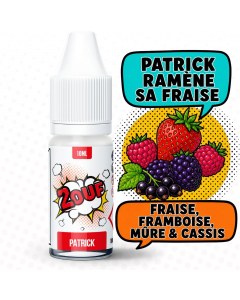E-liquide Patrick fraise framboise mûre cassis 2OUF 10 ml