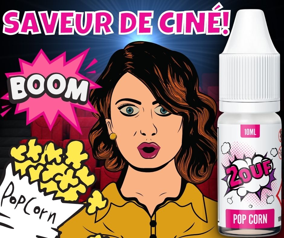 Eliquide popcorn made in France!