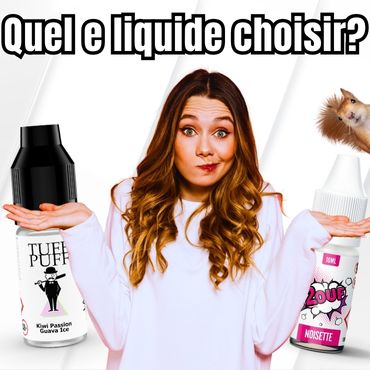 quel e liquide choisir