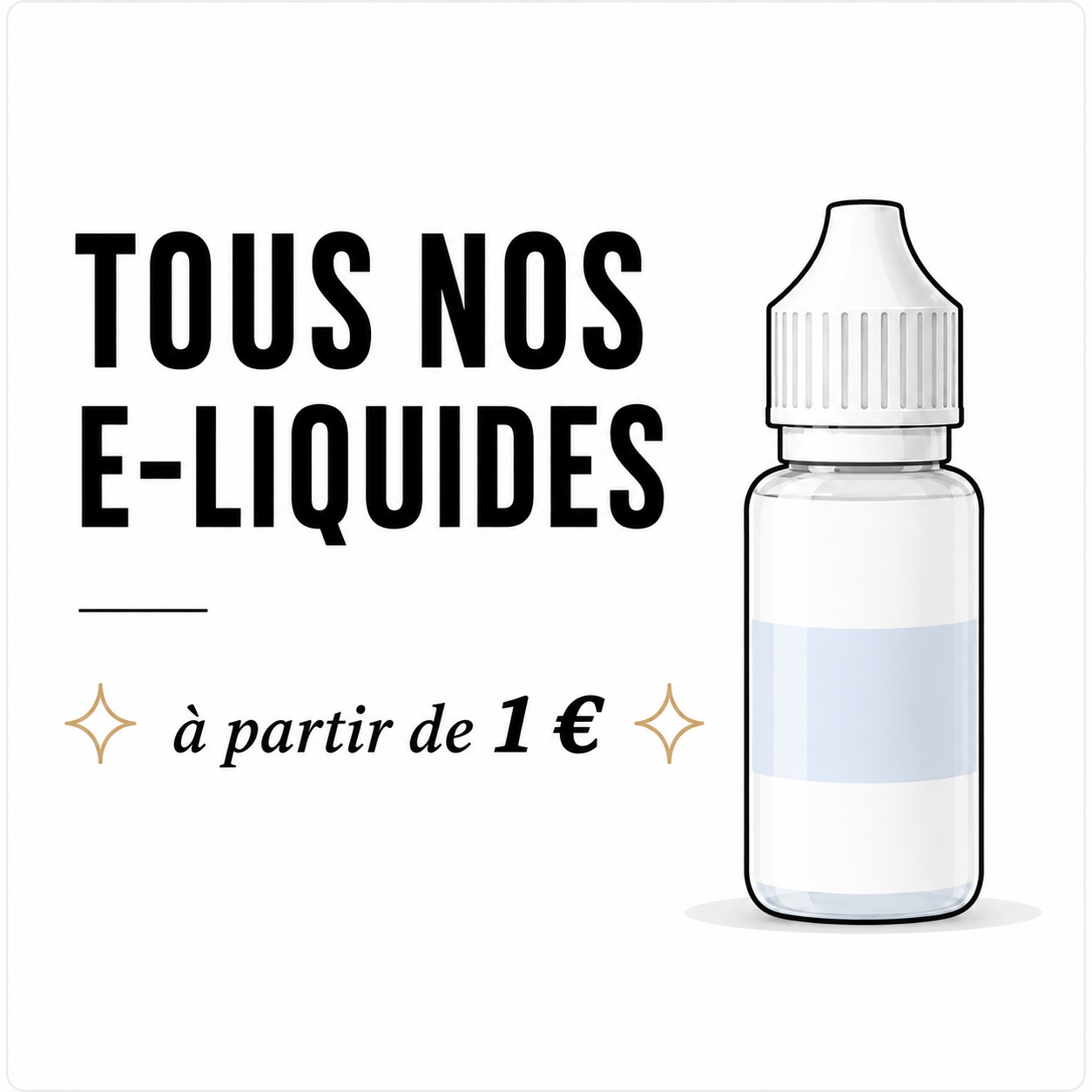 E-liquides à 2 euros