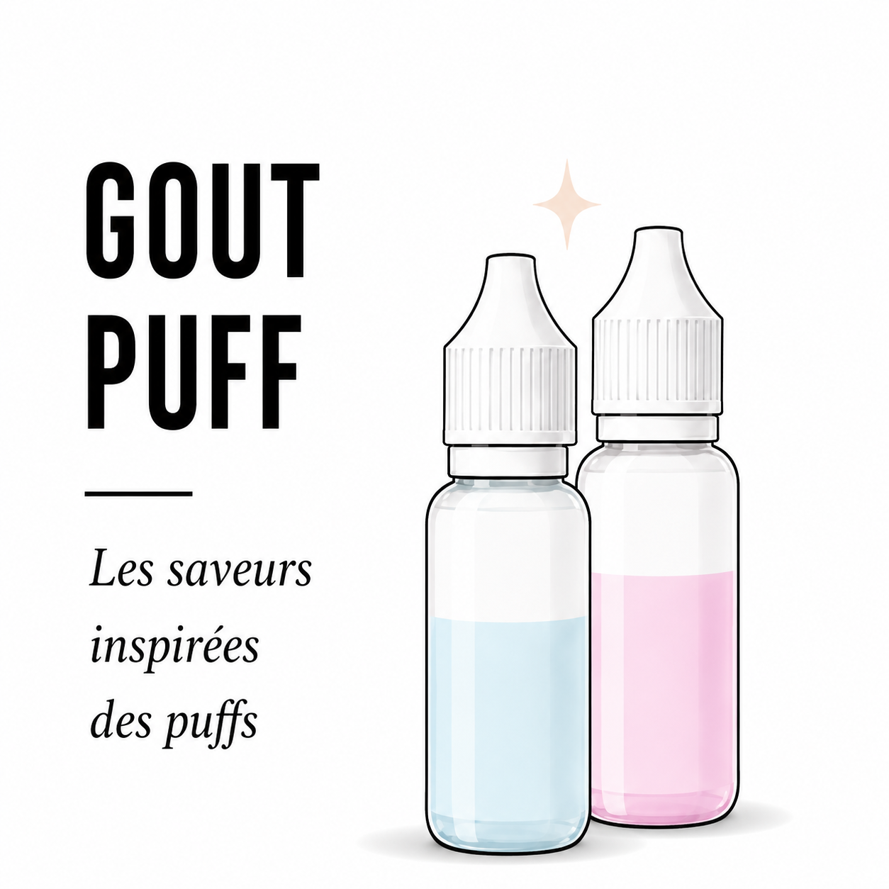 E-liquides goût puff inspirés des saveurs de puffs jetables