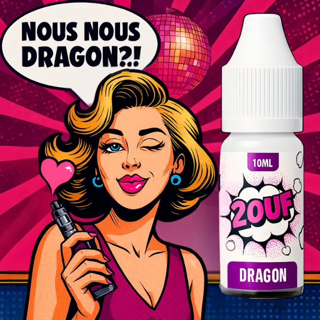 E-liquide 2OUF Dragon — femme rétro qui fait un clin d’œil sous une boule à facettes, bulle « Nous nous dragon?! », style pop art, bouteille à droite.