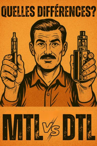 llustration rétro style bande dessinée montrant un homme tenant une e-cigarette MTL dans une main et une e-cigarette DTL dans l’autre, avec le titre Quelles différences ?```